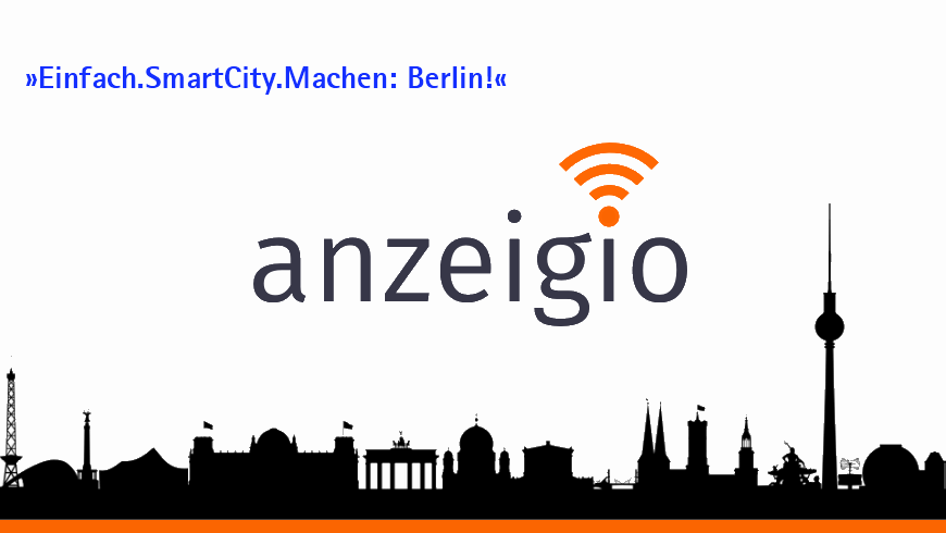 »Einfach.SmartCity.Machen: Berlin!«