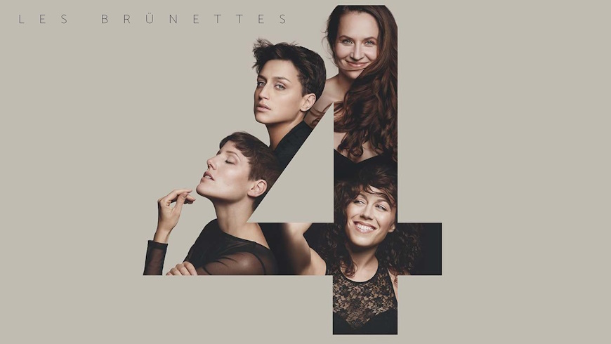 Les Brünettes: Four